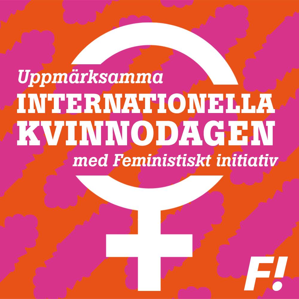 Omdömeslöst av Feministiskt initiativ – demonstrerar med kommunister